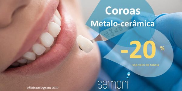 Promoção coroas metalo-cerâmicas